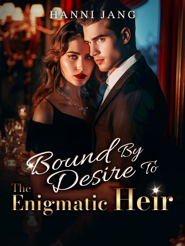 Bound By Desire To The Enigmatic Heir