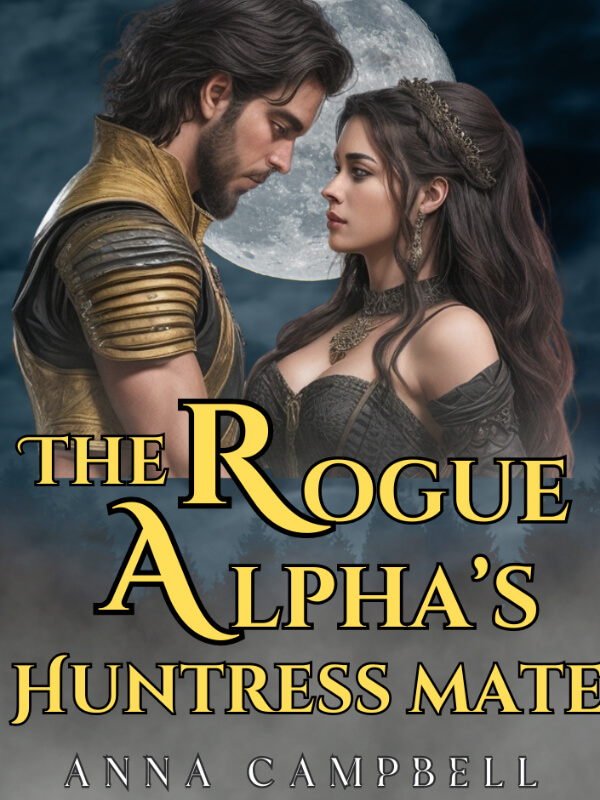 The Rogue Alpha's Huntress Mate