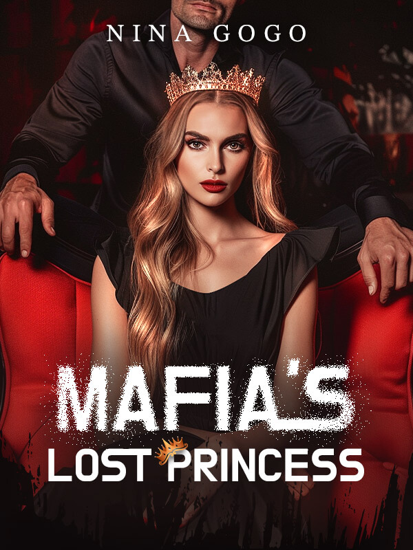 Mafia's Lost Princess