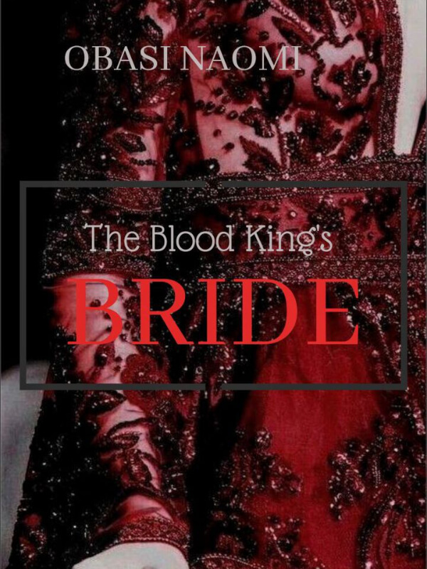 The Blood King's Bride
