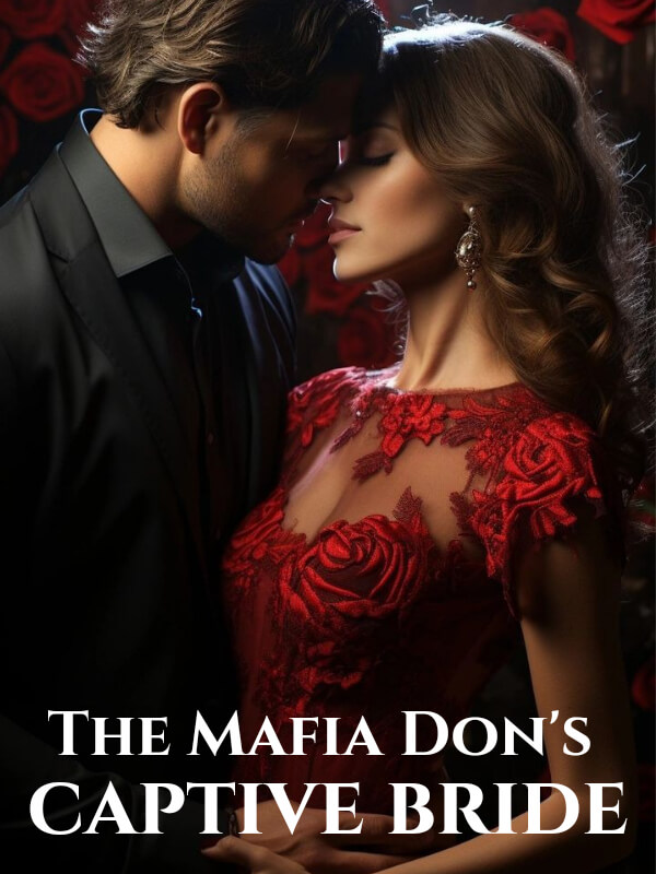 The Mafia Don's Captive Bride