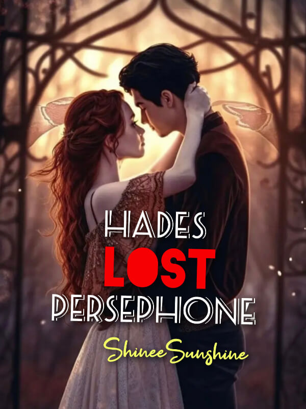Hades Lost Persephone [#5 In Possessive Series]