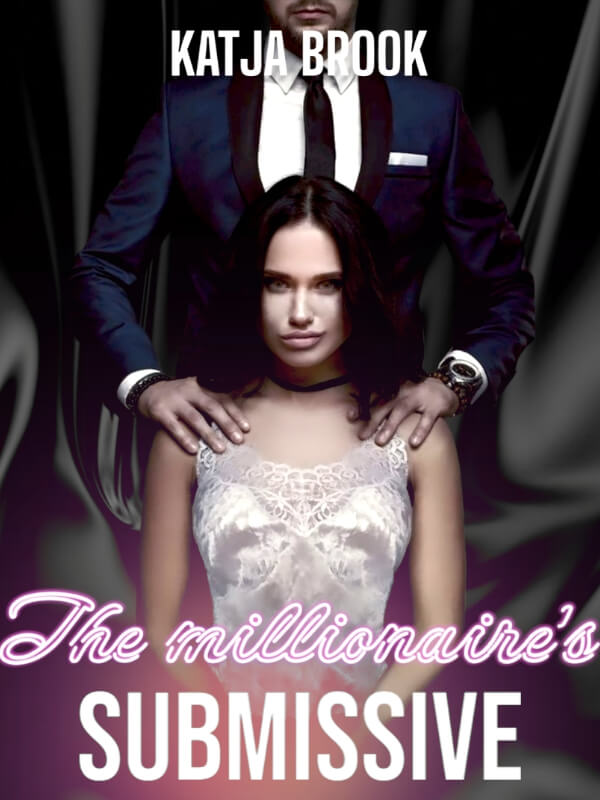 The Millionaire's Submissive