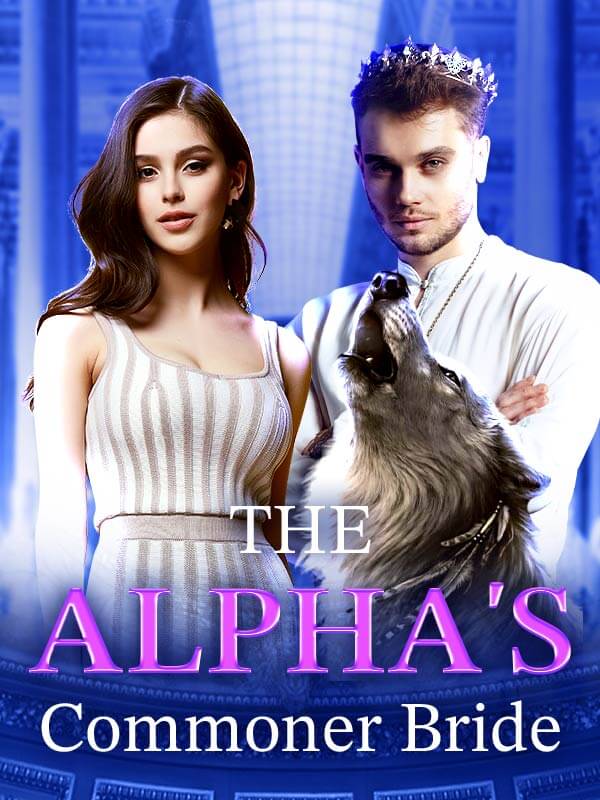 The Alpha's Commoner Bride