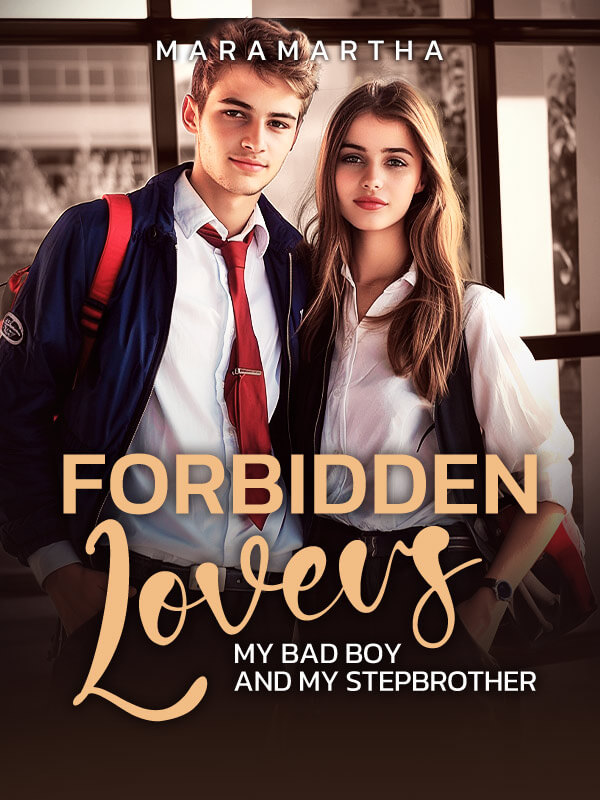 Forbidden Lovers: My Bad Boy And My Stepbrother