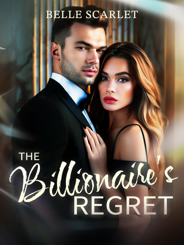 The Billionaire's Regret