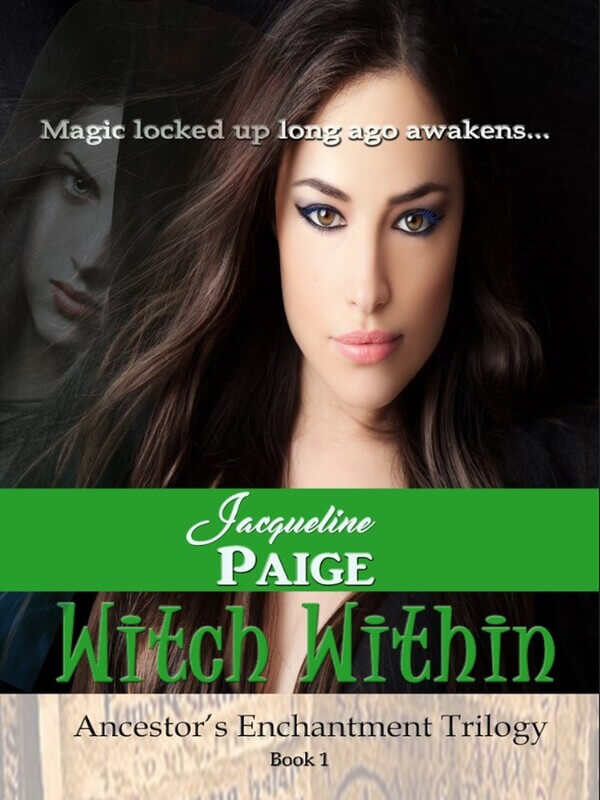 The Witch Within Book 1 Ancestor's Enchantment Trilogy