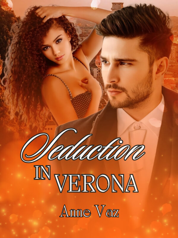 Seduction In Verona
