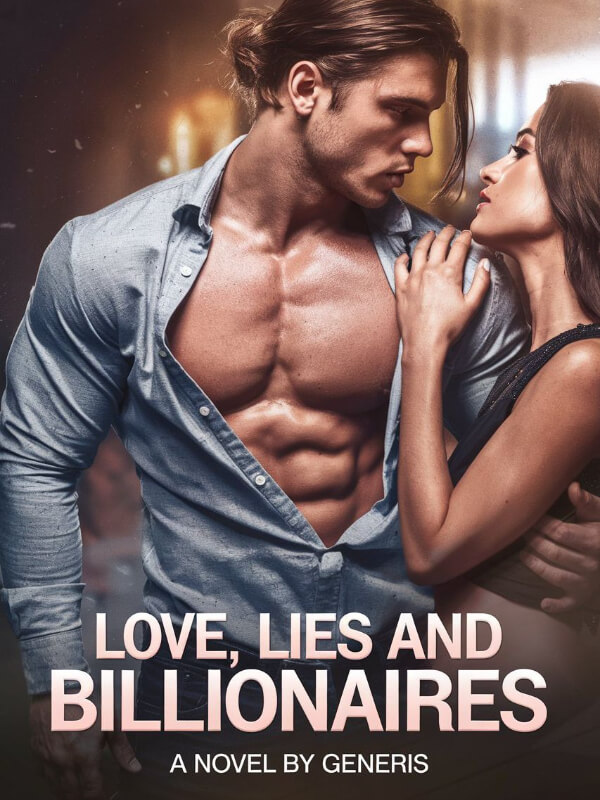 Love, Lies And Billionaires