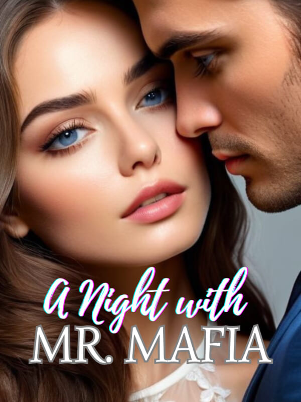 A Night With Mr. Mafia