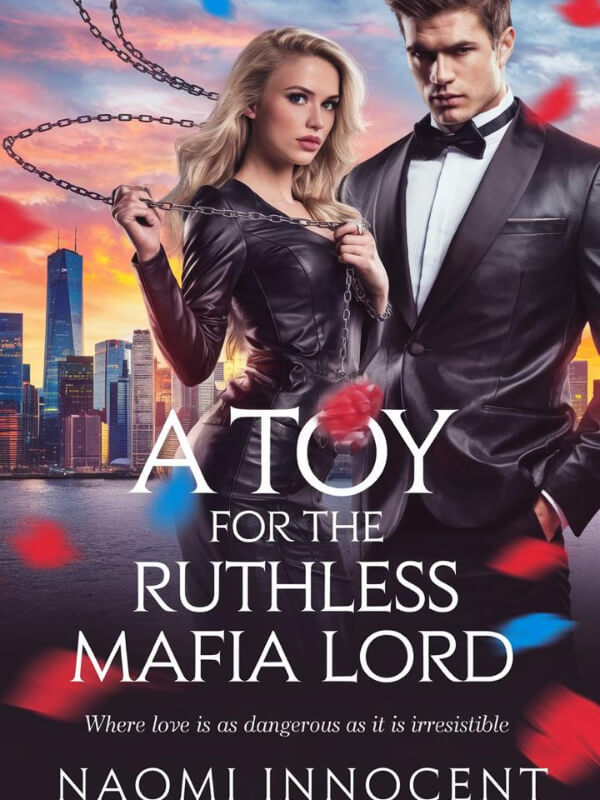 A Toy For The Ruthless Mafia Lord