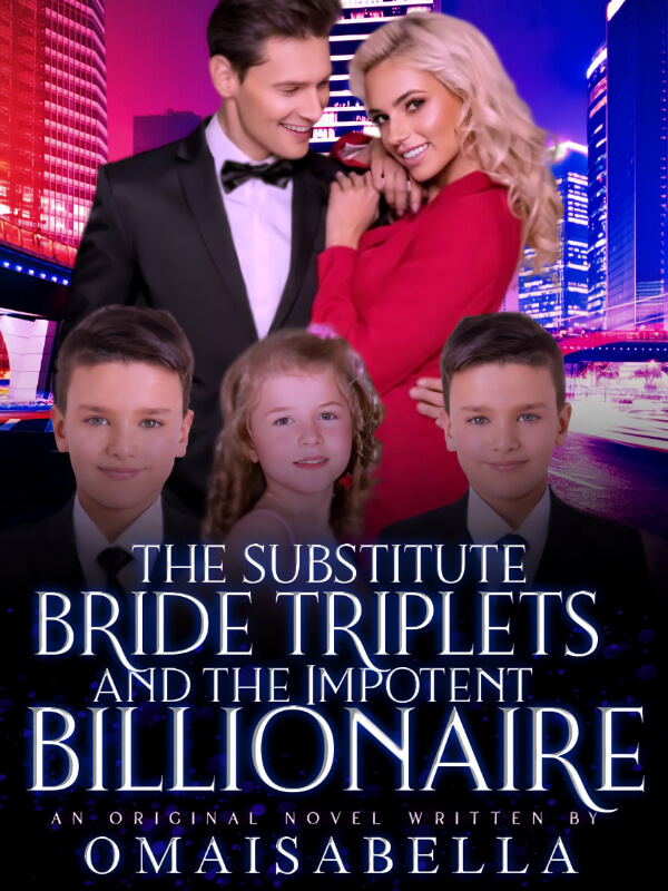 The Substitute Bride Triplets And The Impotent Billionaire