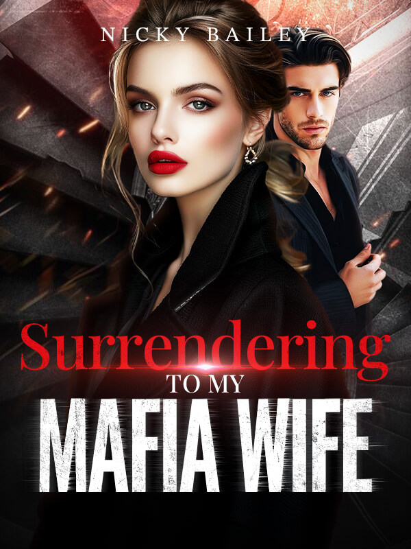 Surrendering To My Mafia Wife