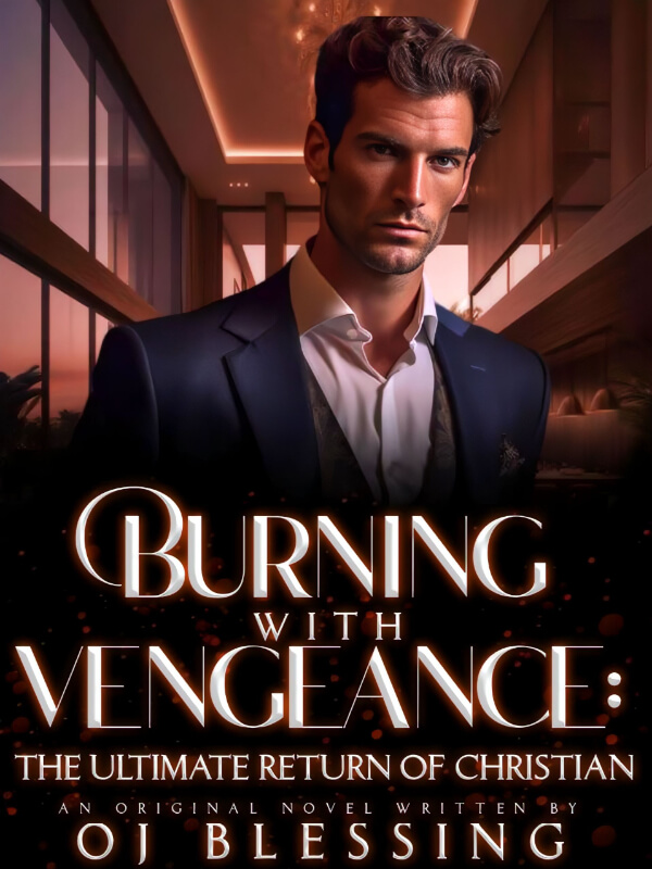 Burning With Vengeance: The Ultimate Return Of Christian