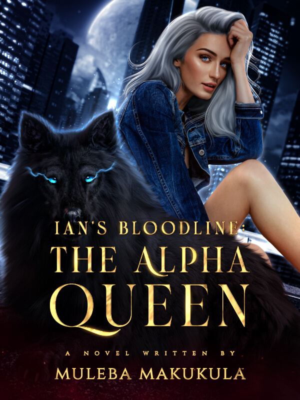 Ian's Bloodline The Alpha Queen