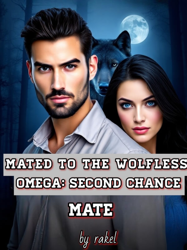 Mated To The Wolfless Omega: Second Chance Mate