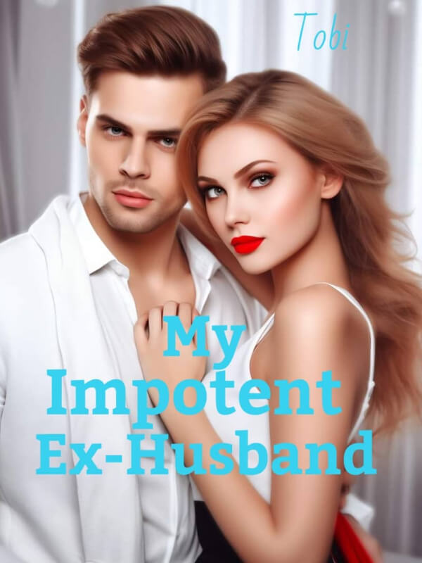 My Impotent Ex-husband