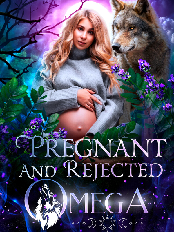 Pregnant And Rejected Omega