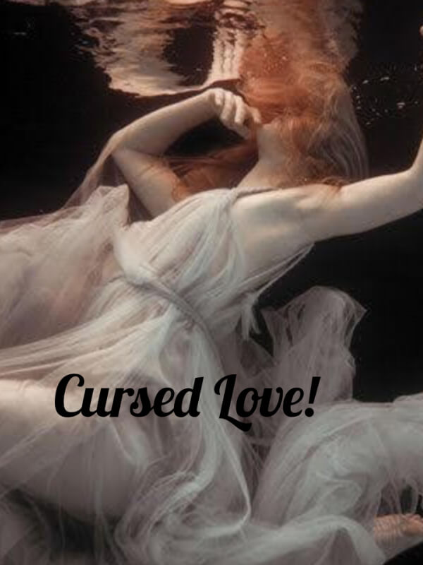 Cursed Love!