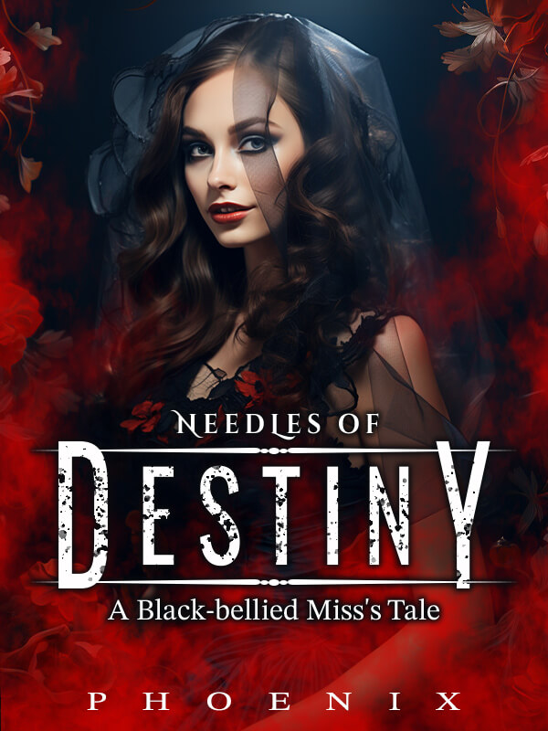 Needles Of Destiny: A Black-bellied Miss's Tale