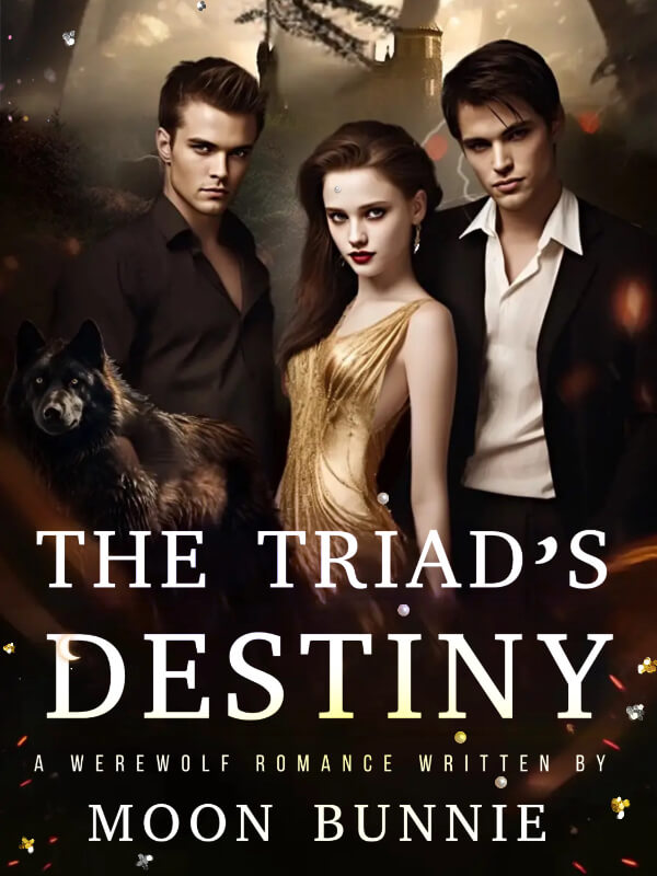 The Triad's Destiny