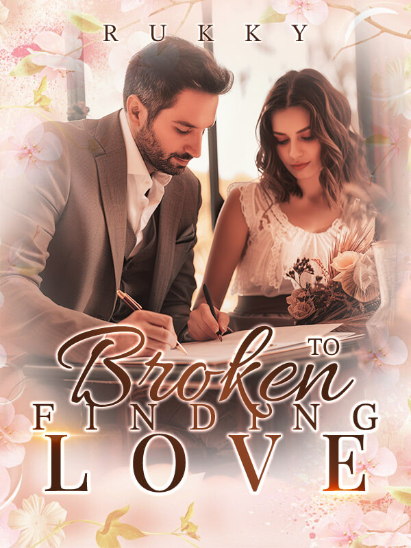 Broken To Finding Love