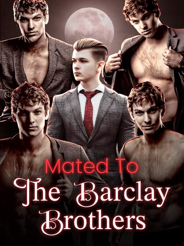 Mated To The Barclay Brothers
