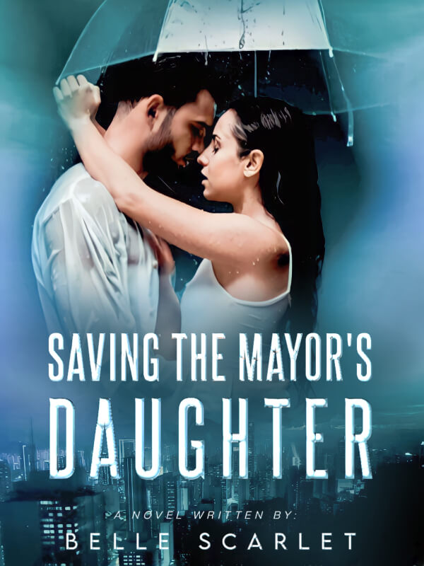 Saving The Mayor's Daughter