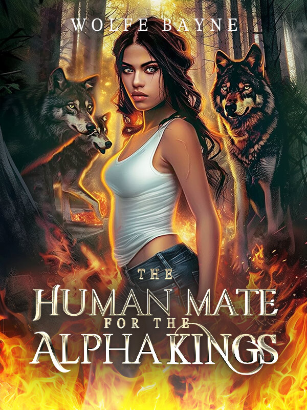The Human Mate For The Alpha Kings