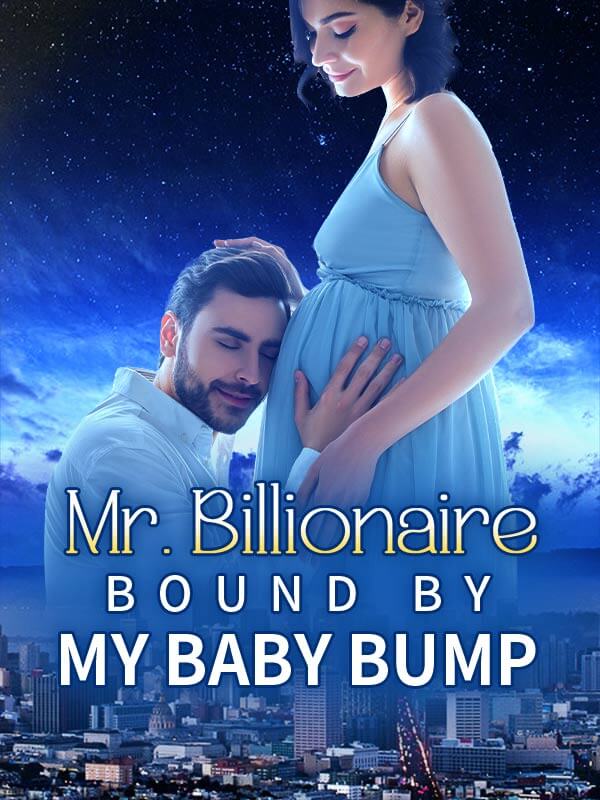 Mr. Billionaire Bound By My Baby Bump