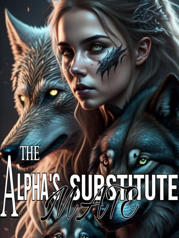 The Alpha's Substitute Mate