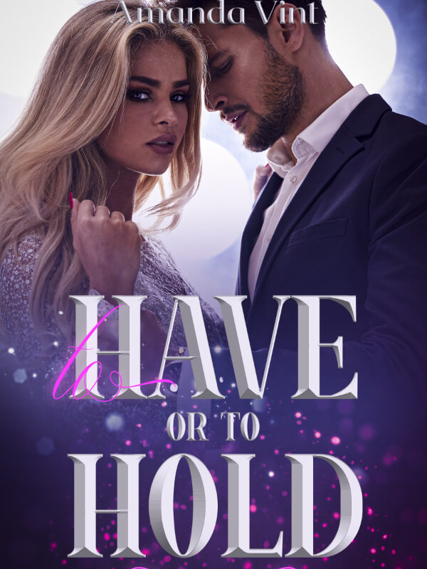 To Have Or To Hold