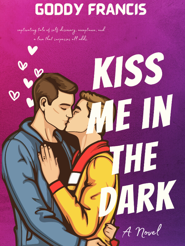 Kiss Me In The Dark
