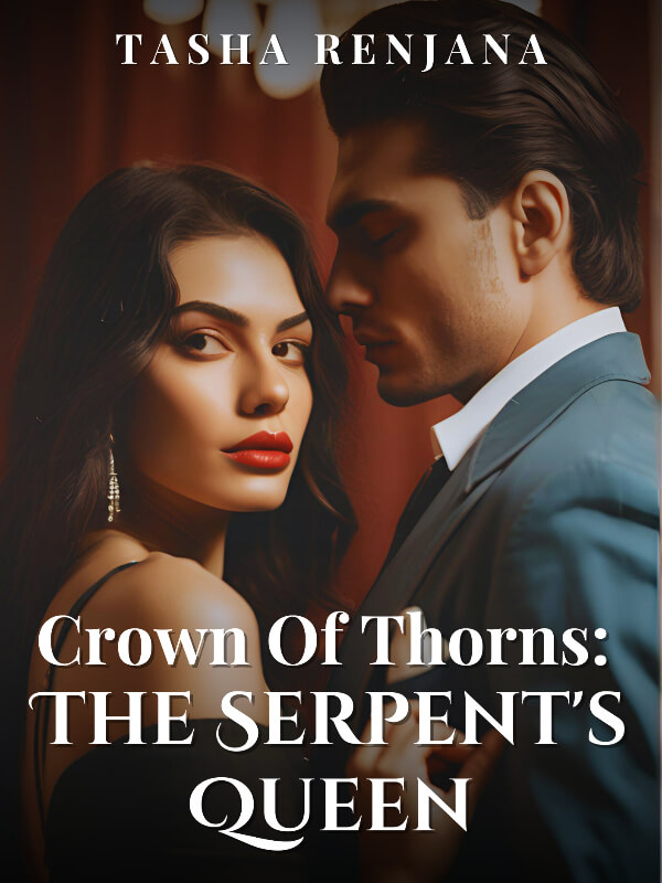 Crown Of Thorns: The Serpent's Queen