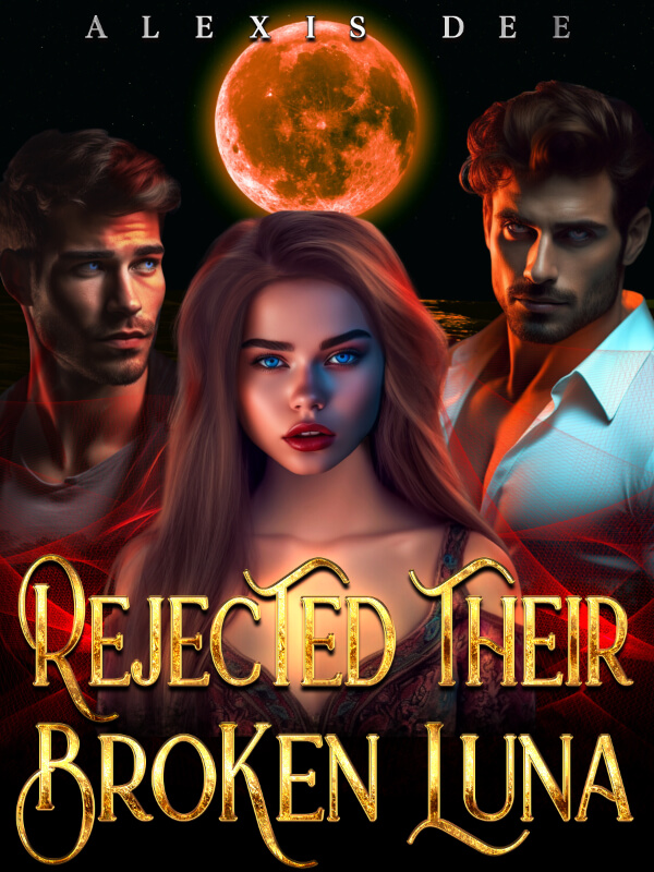 Rejected Their Broken Luna