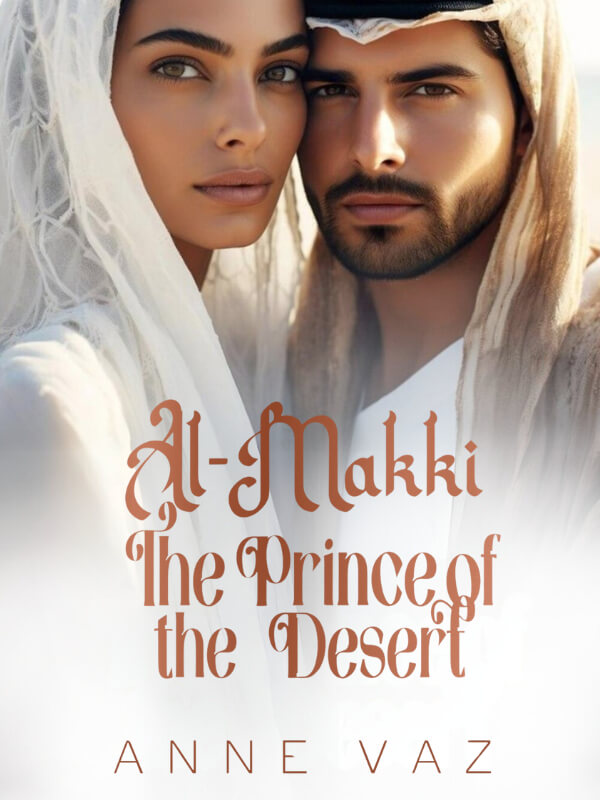 Al- Makki The Prince Of The Desert