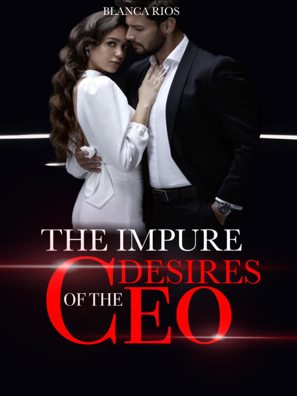 The Impure Desires Of The CEO