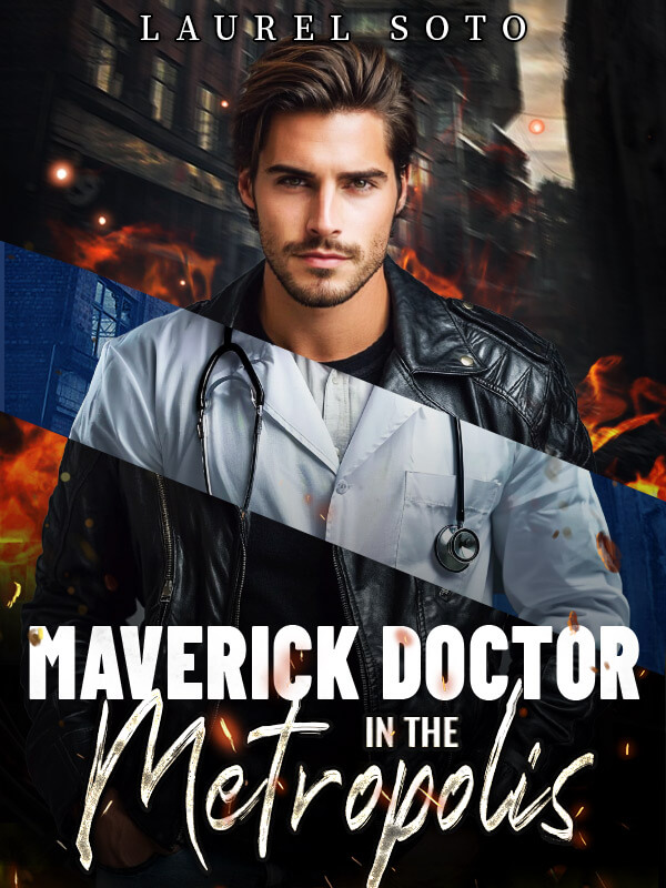 Maverick Doctor in The Metropolis