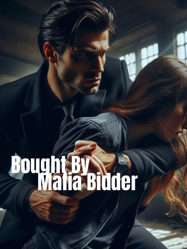 Bought By Mafia Bidder