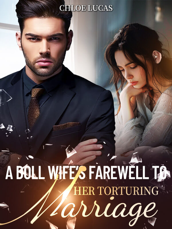 A Doll Wife's Farewell to Her Torturing Marriage