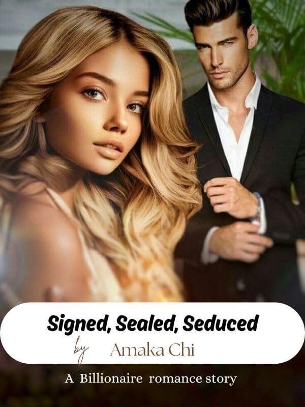 Signed, Sealed, Seduced