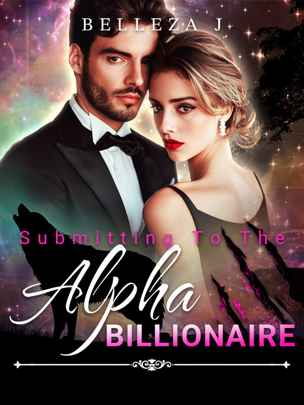 Submitting To The Alpha Billionaire