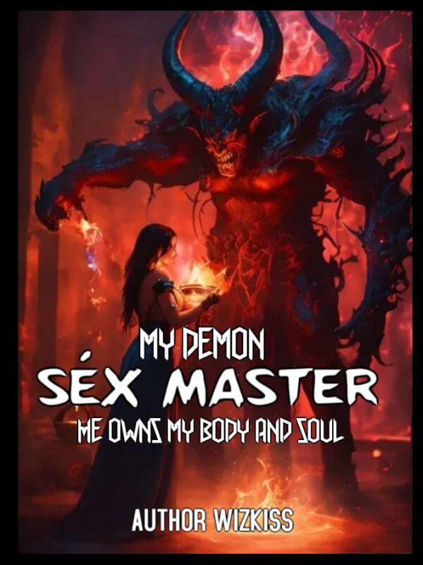 My Demon Master- He Owns My Body And Soul