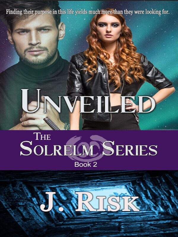 Unveiled - Book 2 The Solrelm Series