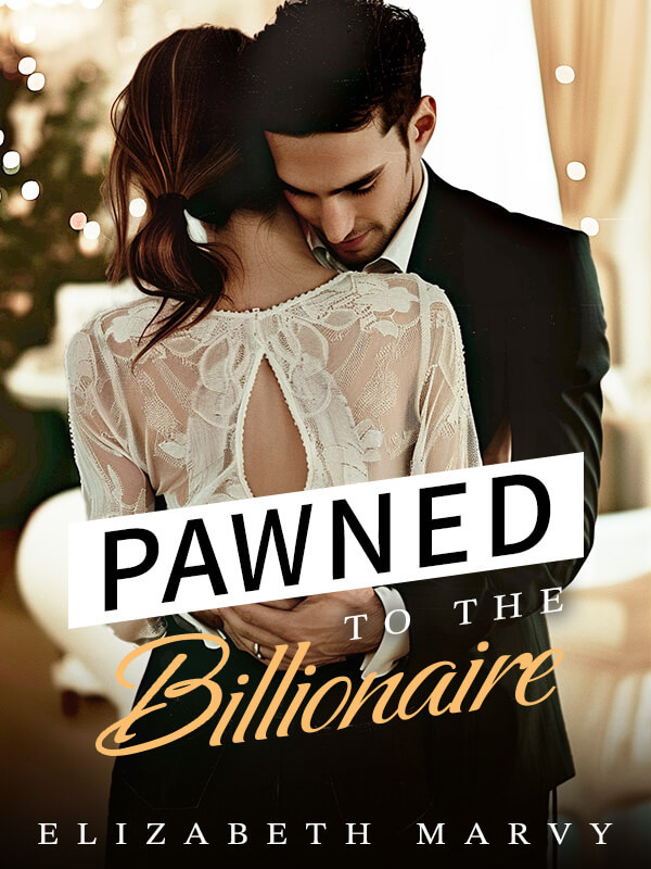 Pawned To The Billionaire