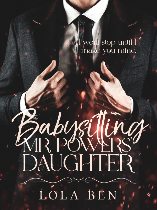 Babysitting Mr. Powers' Daughter