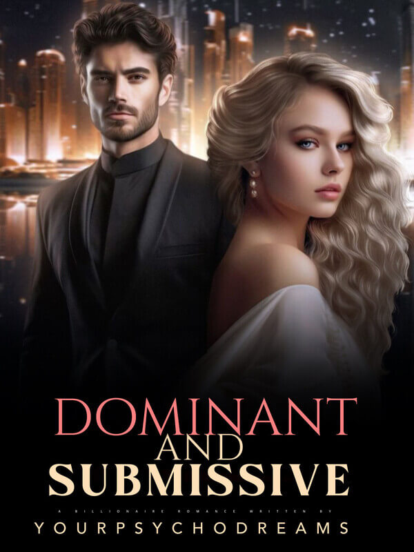 Dominant & Submissive