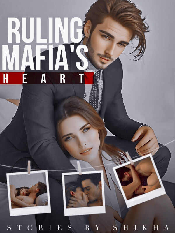 Ruling Mafia's Heart