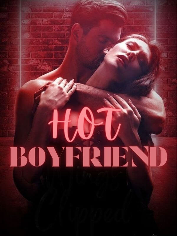 Hot Boyfriend