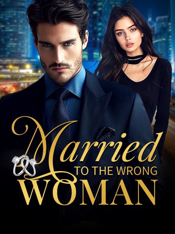 Married To The Wrong Woman